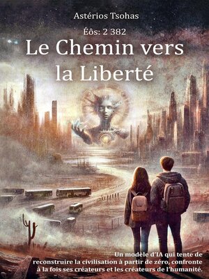 cover image of Le Chemin vers la Liberté